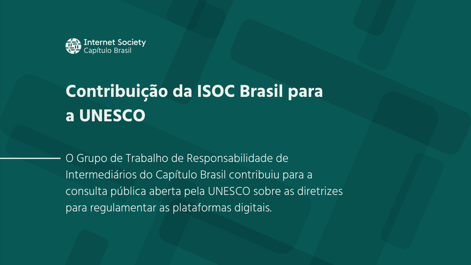 Contribuição da ISOC Brasil para a Unesco 